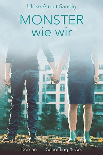 Sandig - Monster wie wir